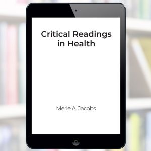 Critical Readings in Health